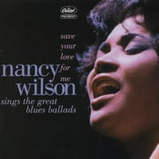 BLUE NOTE RECORDS Nancy Wilson - Save Your Love For Me... - Music & Performance - CD