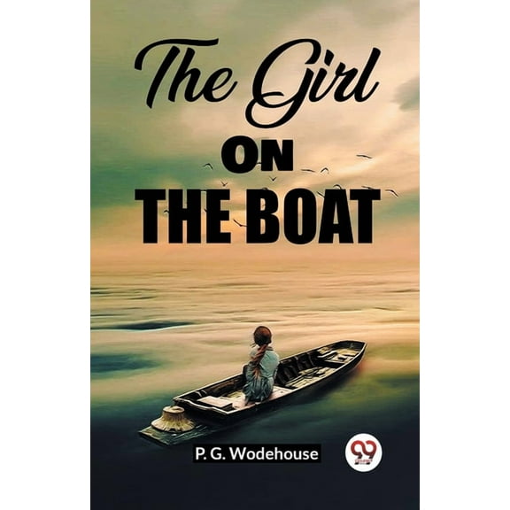 The Girl On The Boat, (Paperback)