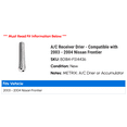 thumbnail image 2 of A/C Receiver Drier - Compatible with 2003 - 2004 Nissan Frontier, 2 of 2