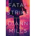 thumbnail image 2 of Pre-Owned Fatal Strike (Paperback) 1496427106 9781496427106, 2 of 2