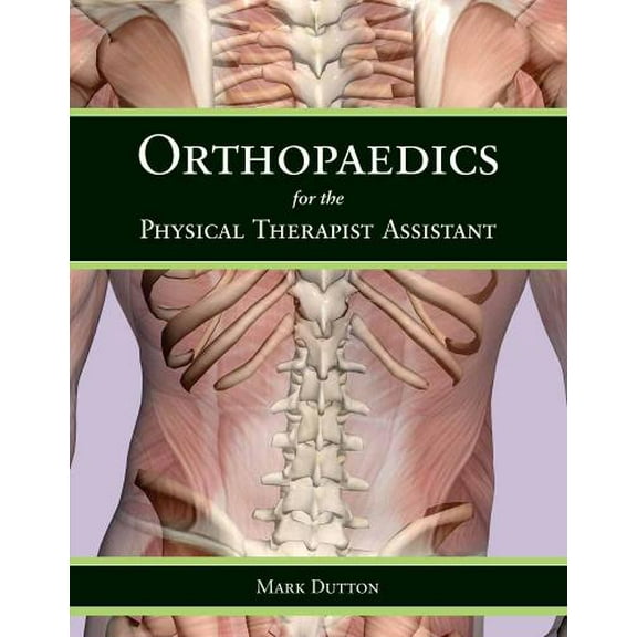 Pre-Owned Orthopaedics For The Physical Therapist Assistant