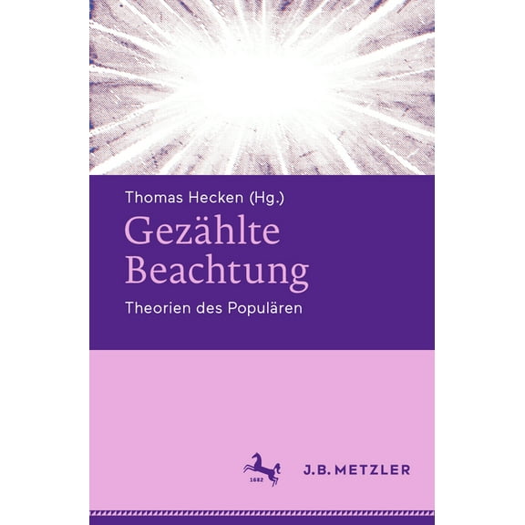 Gezählte Beachtung: Theorien Des Populären, (Paperback)