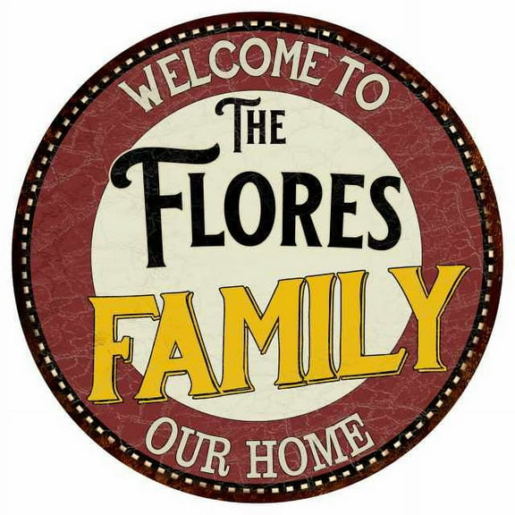 The Flores Family 12" Round Metal Sign Kitchen Game Room Décor 200120038056