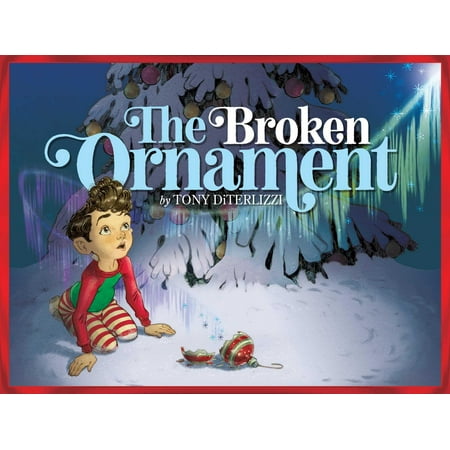 Holiday Magic Ornaments - The Broken Ornament (Hardcover)