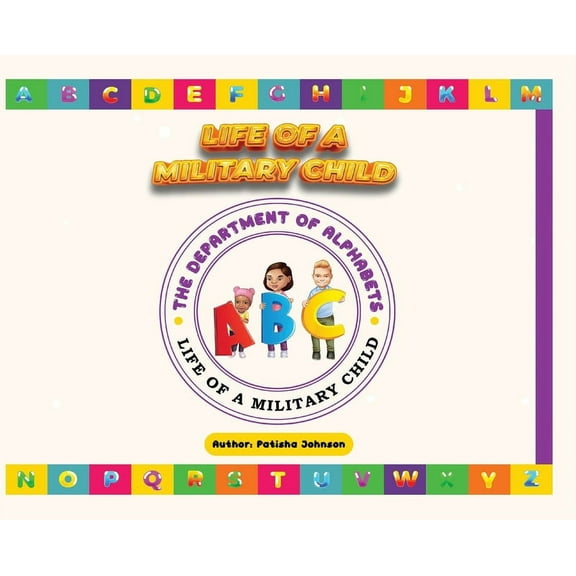 Life of a Military Child: ABC, (Hardcover)