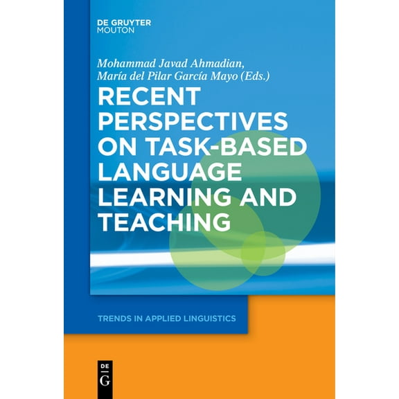 Trends in Applied Linguistics [Tal] Recent Perspectives on Task-Based Language Learning and Teaching, Book 27, (Paperback)