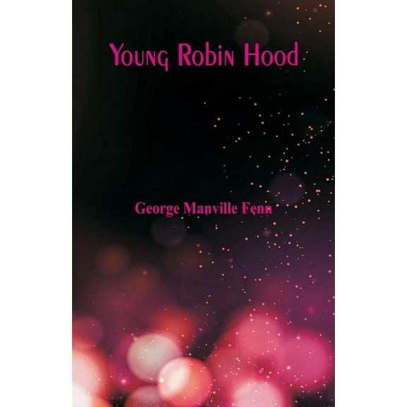 Young Robin Hood, (Paperback)