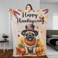 thumbnail image 3 of Happy Thanksgiving Pug Welcome Thankful Fall Autumn Pumpkin Cozy Fleece Blanket Dog Lover Gifts Warm Soft Throw Blanket - 02021, 3 of 5