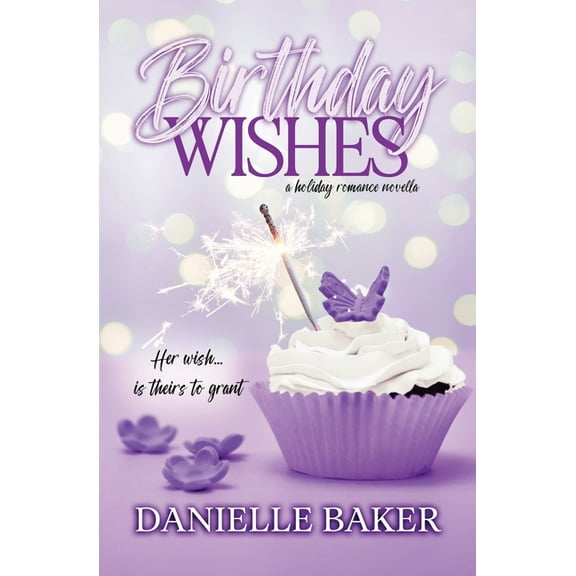 Birthday Wishes, (Paperback)
