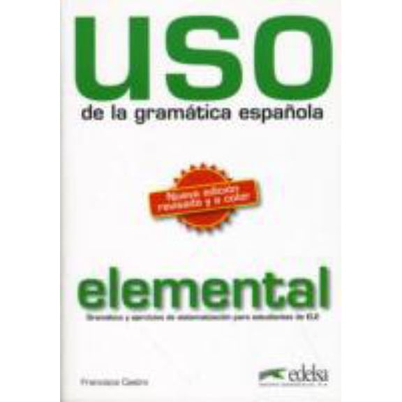 Pre-Owned Uso de la gramtica elemental (Spanish Edition) (Paperback) 8477117101 9788477117100