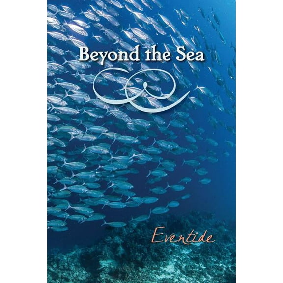 Beyond the Sea : Eventide (Paperback)