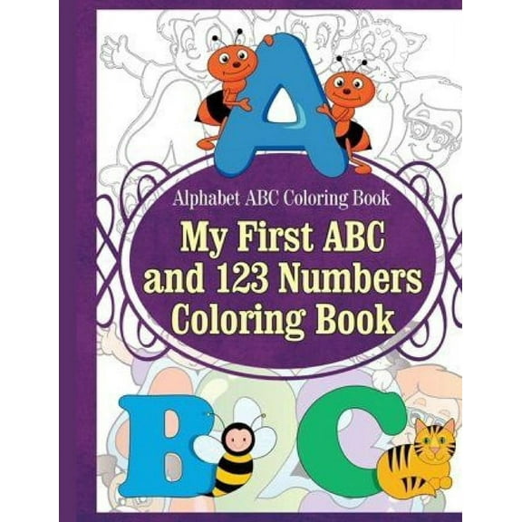 My First ABC and 123 Numbers Coloring Book, (Paperback)