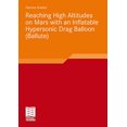 thumbnail image 1 of Atteindre des Hautes Altitudes sur Mars avec un Ballon Hypersonique Gonflable, 1 of 2