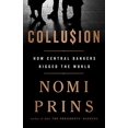 thumbnail image 1 of Collusion, Comment les Banquiers Centraux Ont Truqué le Monde, 1 of 2