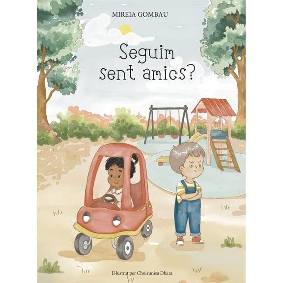 Seguim sent amics?, (Hardcover)