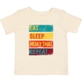 thumbnail image 3 of Inktastic Eat Sleep Muay Thai Repeat Boys or Girls Baby T-Shirt, 3 of 5