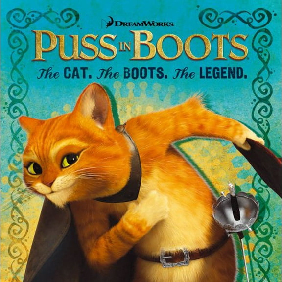 Pre-Owned The Cat. The Boots. The Legend. (Paperback) 1442429968 9781442429963