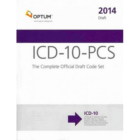 UPC: 9781622540181 | Pre-Owned ICD-10-PCS: Draft : The Complete Official Draft Code Set (Paperback) 9781622540181