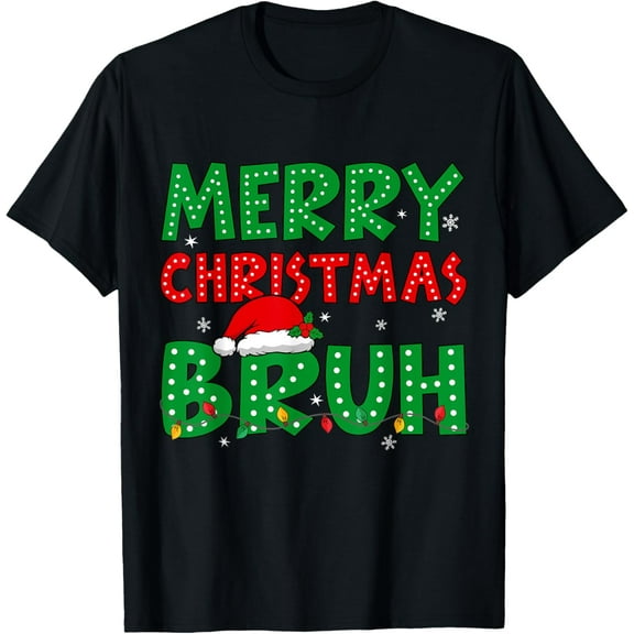 Bruh Meme Funny Saying Bro Greeting Teens Boys Men Christmas T-Shirt