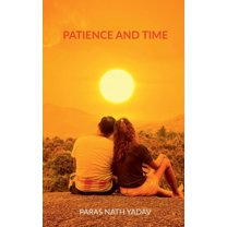 Patience and Time (Paperback)