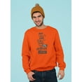 thumbnail image 2 of And I Don't Cook Either Quote Sweatshirt Men -Image by Shutterstock, Male 3X-Large, 2 of 4