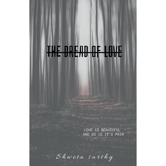 The Dread Of Love, (Paperback)