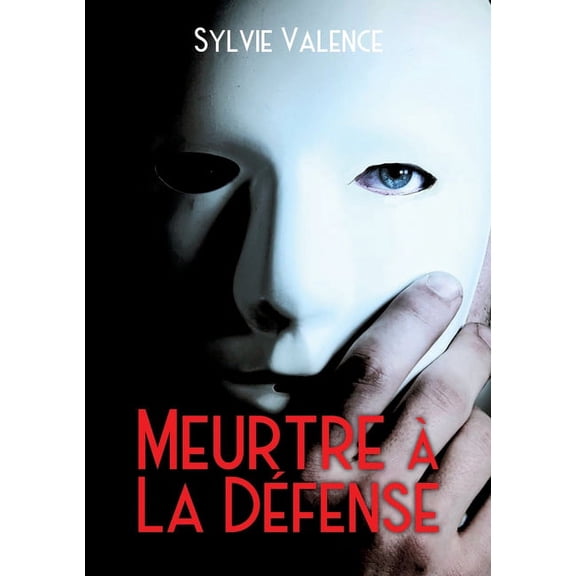 Meurtre à La Défense: roman, (Paperback)
