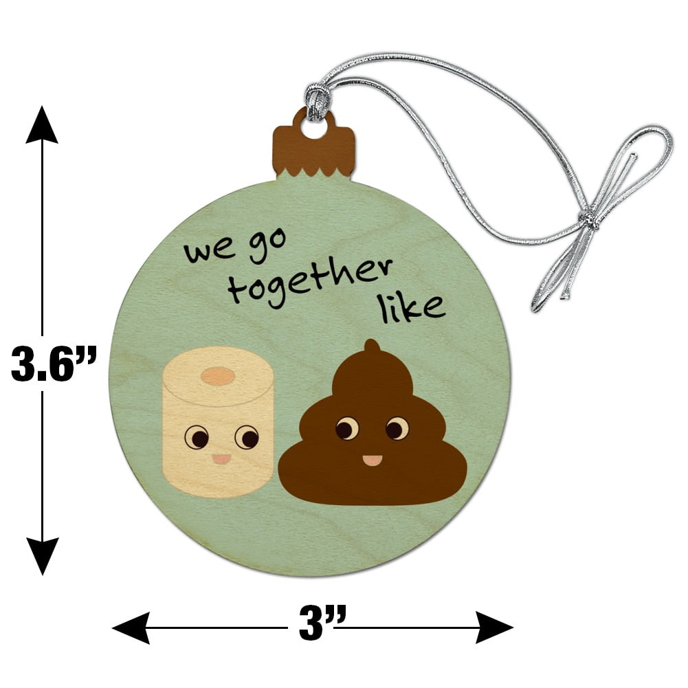 Toilet Paper And Poop We Go Together Like Funny Emoji Friends Wood