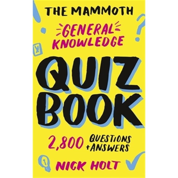 Pre-Owned The Mammoth General Knowledge Quiz Book : 2,800 Questions and Answers (Paperback)