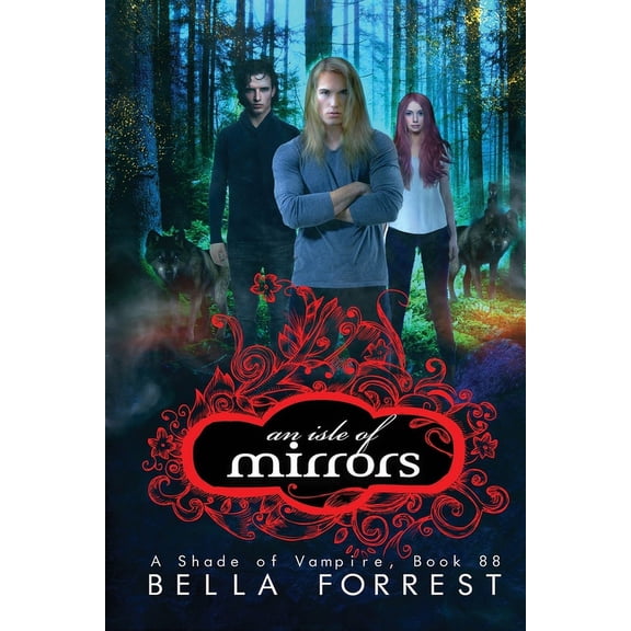Shade of Vampire An Isle of Mirrors: A Shade of Vampire Book 88, Book 88, (Paperback)