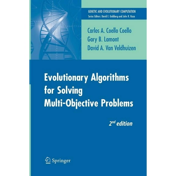 Genetic and Evolutionary Computation Evolutionary Algorithms for Solving Multi-Objective Problems, (Paperback)