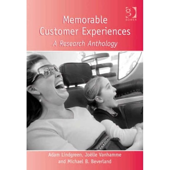 Pre-Owned Memorable Customer Experiences : A Research Anthology