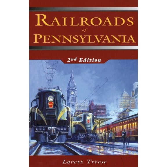 Railroads of Pennsylvania, (Paperback)