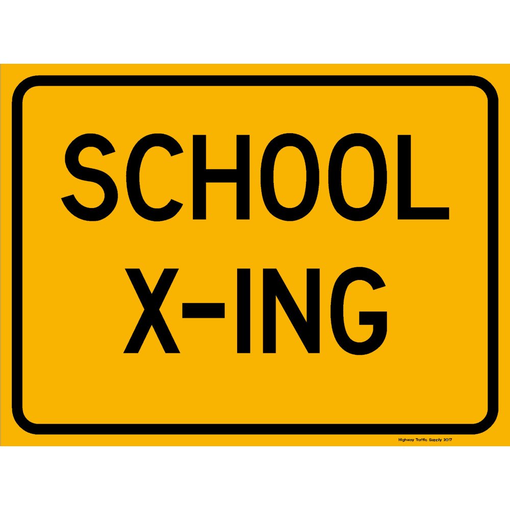 School XIng Sign Engineer Grade Safety Notice Signs For Work Place