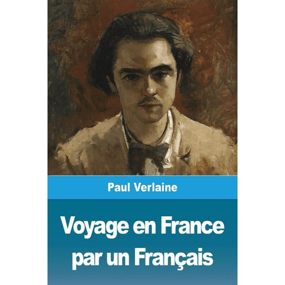 Voyage en France par un Français, (Paperback)