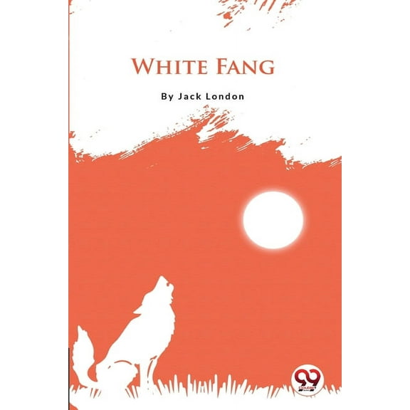White Fang, (Paperback)