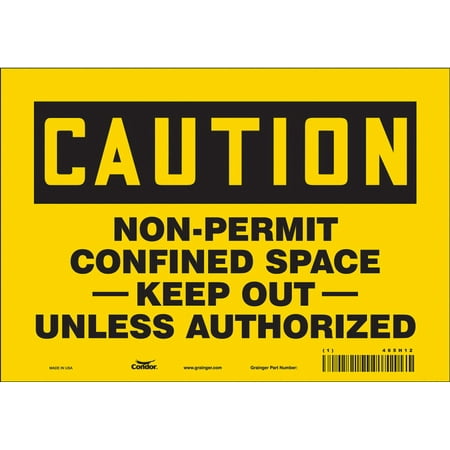 

Condor Safety Sign 7 inx10 in Vinyl 465H12 465H12 ZO-G5077261