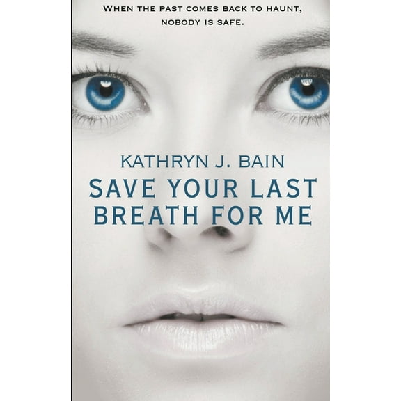 The Lincolnville Mystery Save Your Last Breath for Me, Book 5, (Paperback)