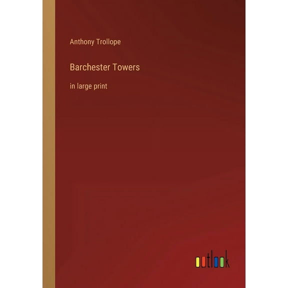 Barchester Towers : in large print (Paperback)