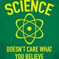 thumbnail image 3 of CafePress - Science Doesn't Care What You Believe In Women's D - Women's Traditional Fit Dark T-Shirt, 3 of 4