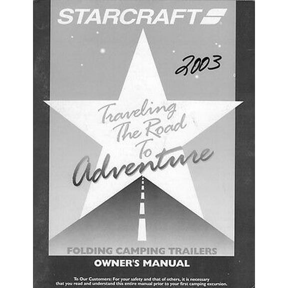 Instruction Manual ONLY for 2003 Starcraft Folding Camping Popup Trailer Owners Manual REPRINT