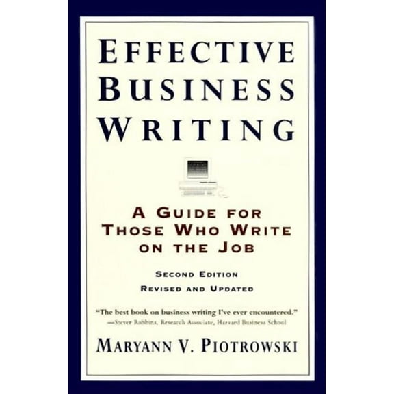 Effective Business Writing: Strategies, Suggestions and Examples, (Paperback)