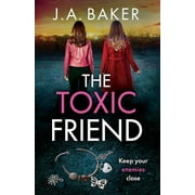 The Toxic Friend (Paperback)
