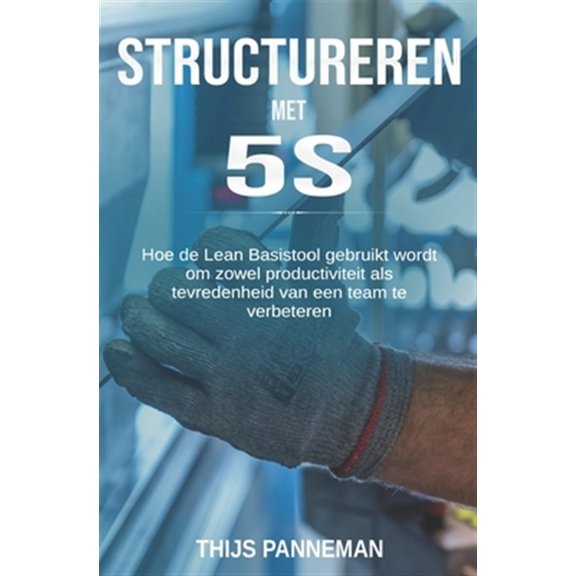 Pre-Owned Structureren met 5S: De lean tool voor effectieve verbeteringen in organisaties