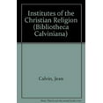 thumbnail image 1 of Pre-Owned Institutes of the Christian Religion (Paperback) 080282319X 9780802823199, 1 of 1