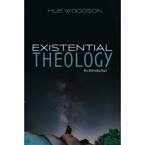 Existential Theology (Hardcover)