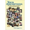 Your Assumptions, Used [Paperback]
