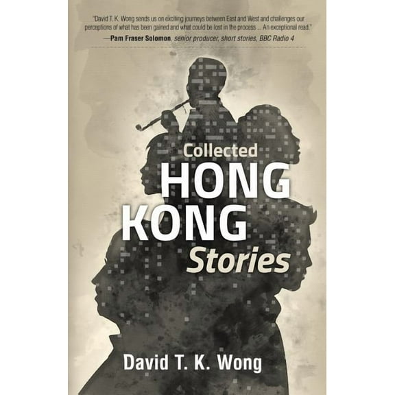 Collected Hong Kong Stories (Paperback)