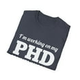 thumbnail image 4 of Funny PHD Projects Half Done Comedy Graphic Novelty Tee, 4 of 4