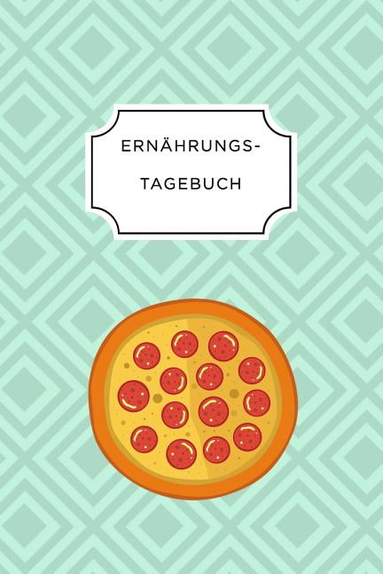 Ernährungstagebuch : A5 Ernährungstagebuch Liniert 120 Seiten ...